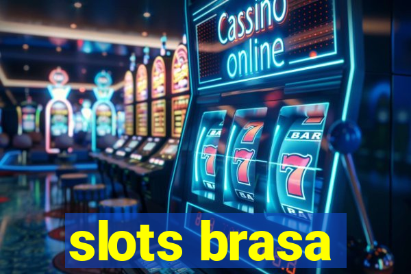 slots brasa